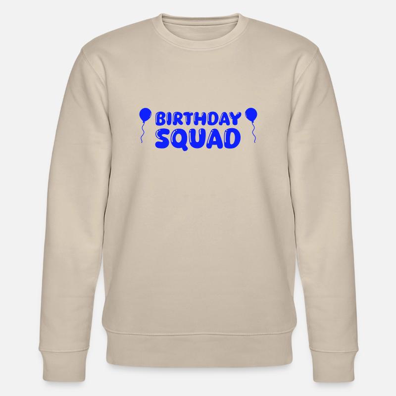birthday squad - Stanley/Stella Unisex Bio-Sweatshirt CHANGER  - Beige