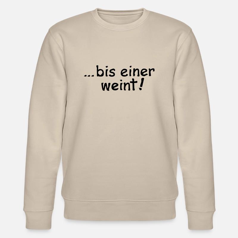 bis einer weint - Stanley/Stella Unisex Bio-Sweatshirt CHANGER - Beige