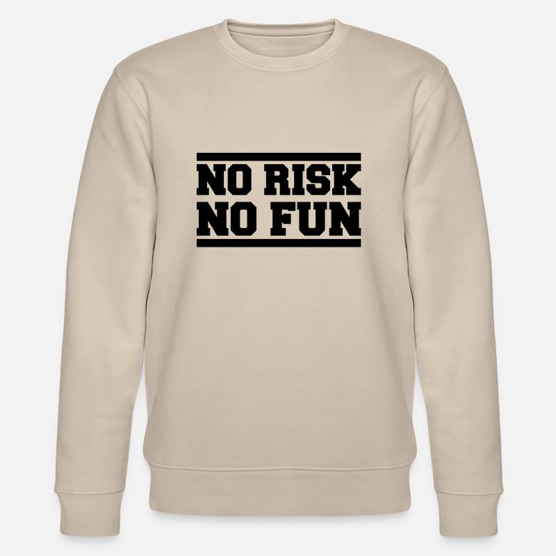 no_risk_no_fun_ay1 - Stanley/Stella Unisex Bio-Sweatshirt CHANGER  - Beige