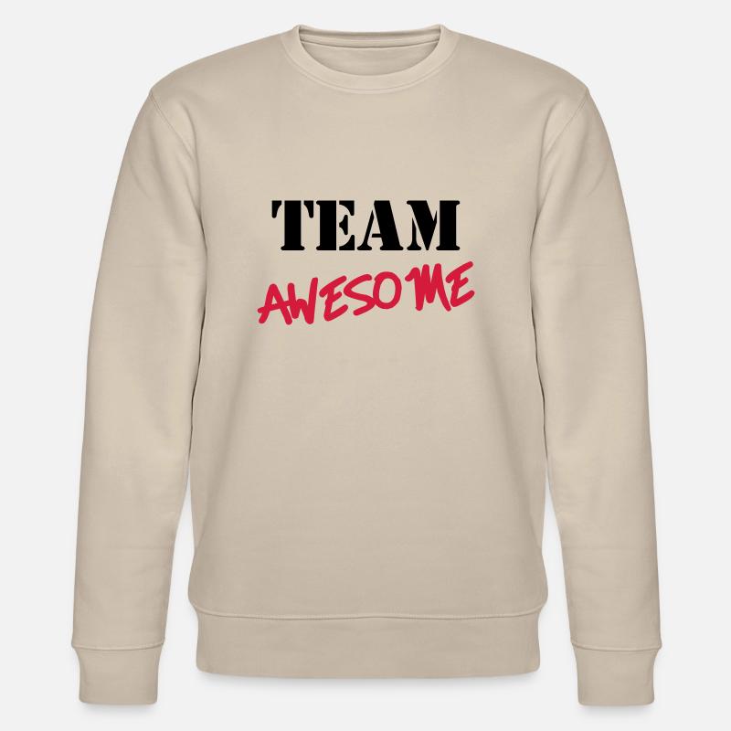 Team Awesome - Sweat bio CHANGER Stanley/Stella Unisexe - beige