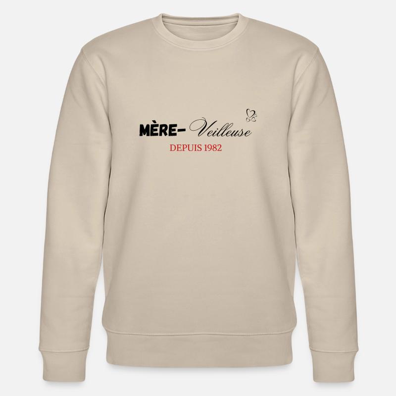Mère veilleuse depuis 1982 - Sweat bio CHANGER Stanley/Stella Unisexe - beige