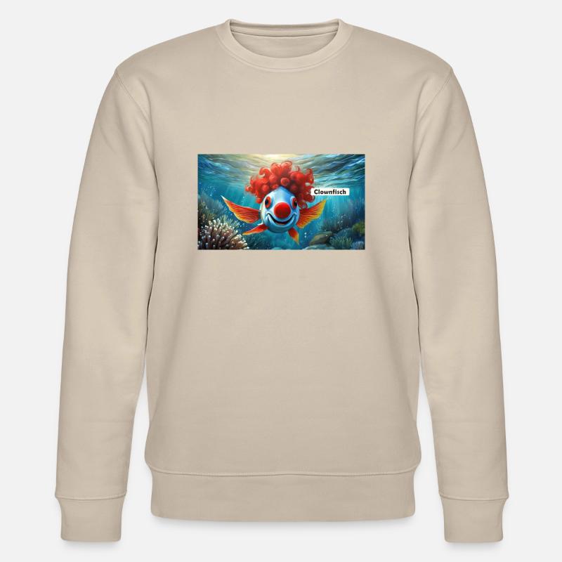 Pun ambiguous german expression - Clownfisch - Stanley/Stella CHANGER Unisex Organic Sweatshirt - beige