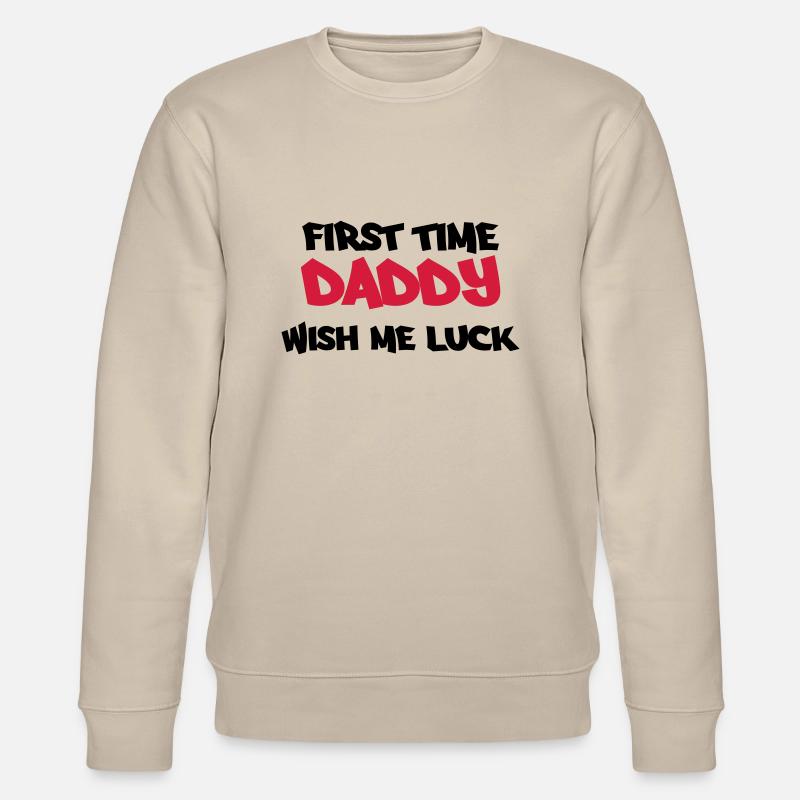 First time Daddy - Stanley/Stella Unisex Bio-Sweatshirt CHANGER  - Beige