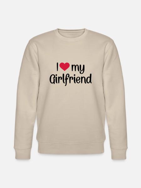 I love my girlfriend - Sweat bio CHANGER Stanley/Stella Unisexe - beige