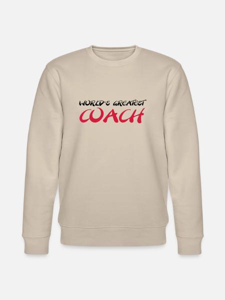 World's greatest Coach - Sweat bio CHANGER Stanley/Stella Unisexe - beige