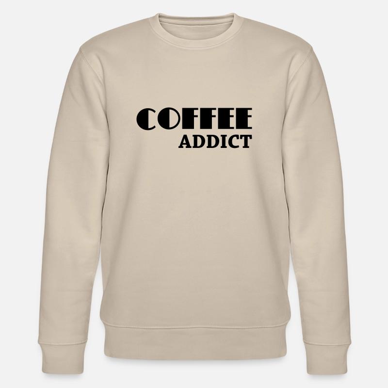 Coffee Addict - Sweat bio CHANGER Stanley/Stella Unisexe - beige