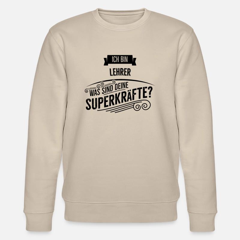 Lehrer - Stanley/Stella Unisex Bio-Sweatshirt CHANGER  - Beige