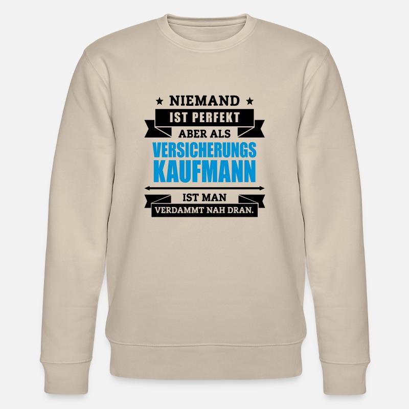 Fun Versicherungskaufmann - Stanley/Stella Unisex Bio-Sweatshirt CHANGER  - Beige