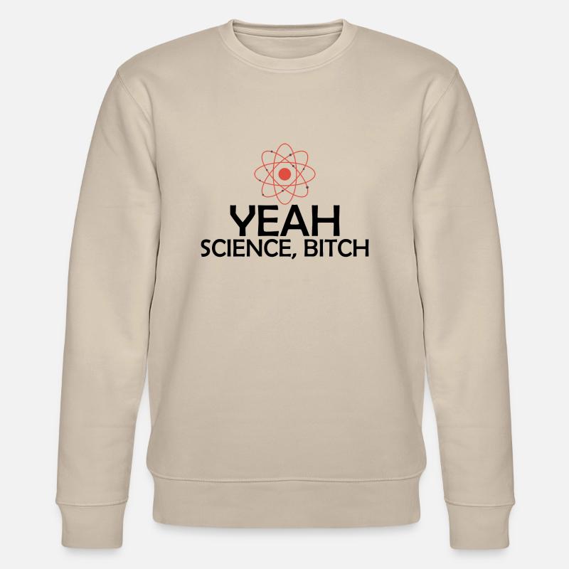 Yeah Science! - Stanley/Stella Unisex Bio-Sweatshirt CHANGER  - Beige