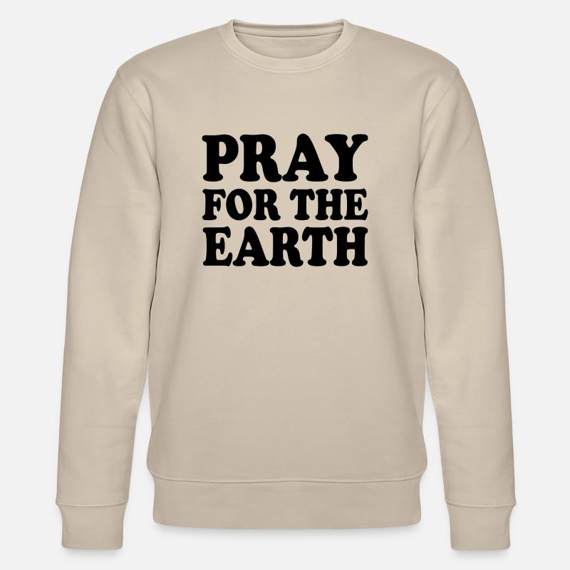 Pray for the earth - Stanley/Stella Unisex Bio-Sweatshirt CHANGER  - Beige