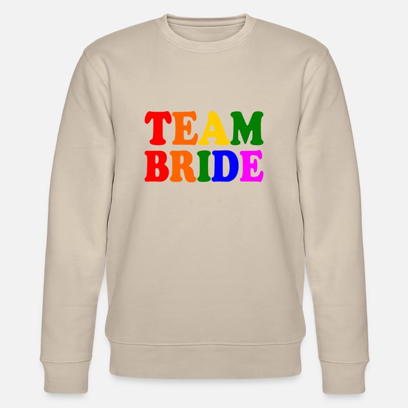 Team bride - Stanley/Stella Unisex Bio-Sweatshirt CHANGER  - Beige