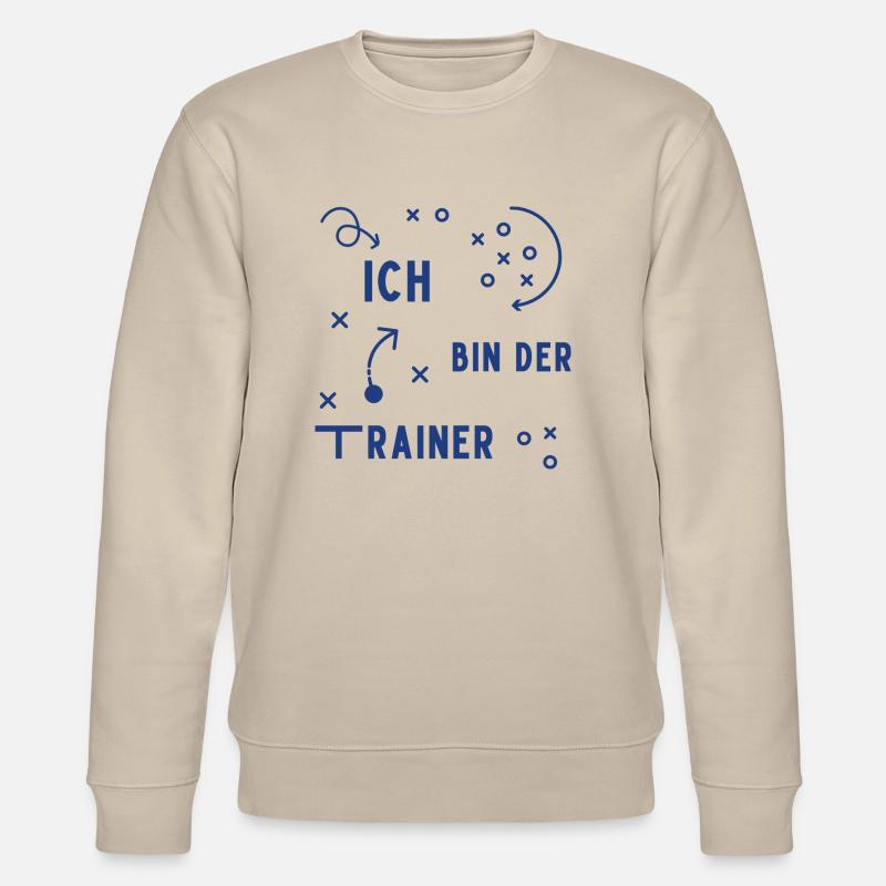 Ich bin der Trainer - Stanley/Stella Unisex Bio-Sweatshirt CHANGER - Beige
