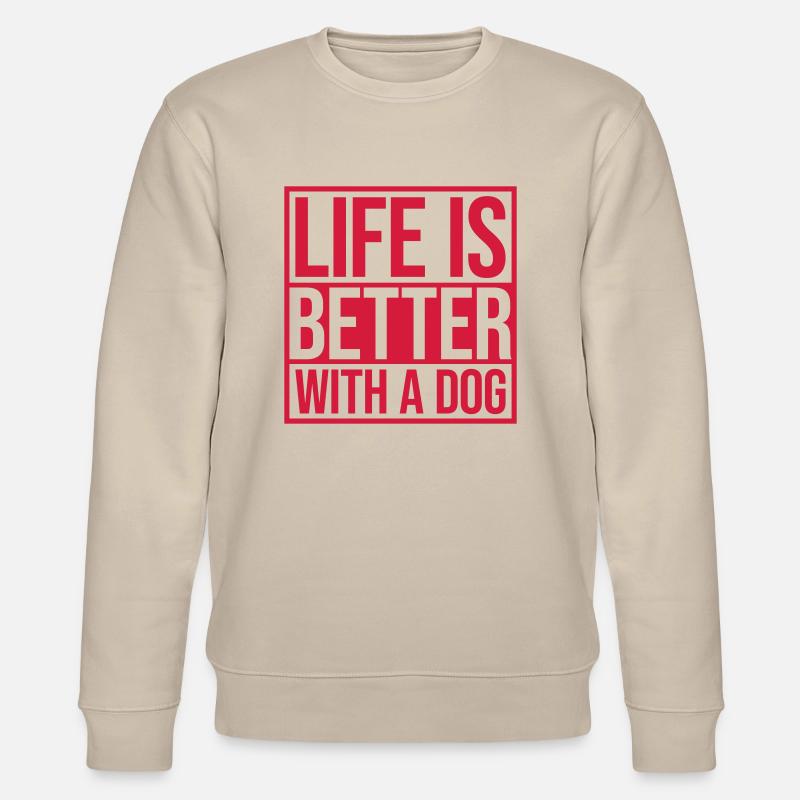mieux avec un chien - Sweat bio CHANGER Stanley/Stella Unisexe - beige