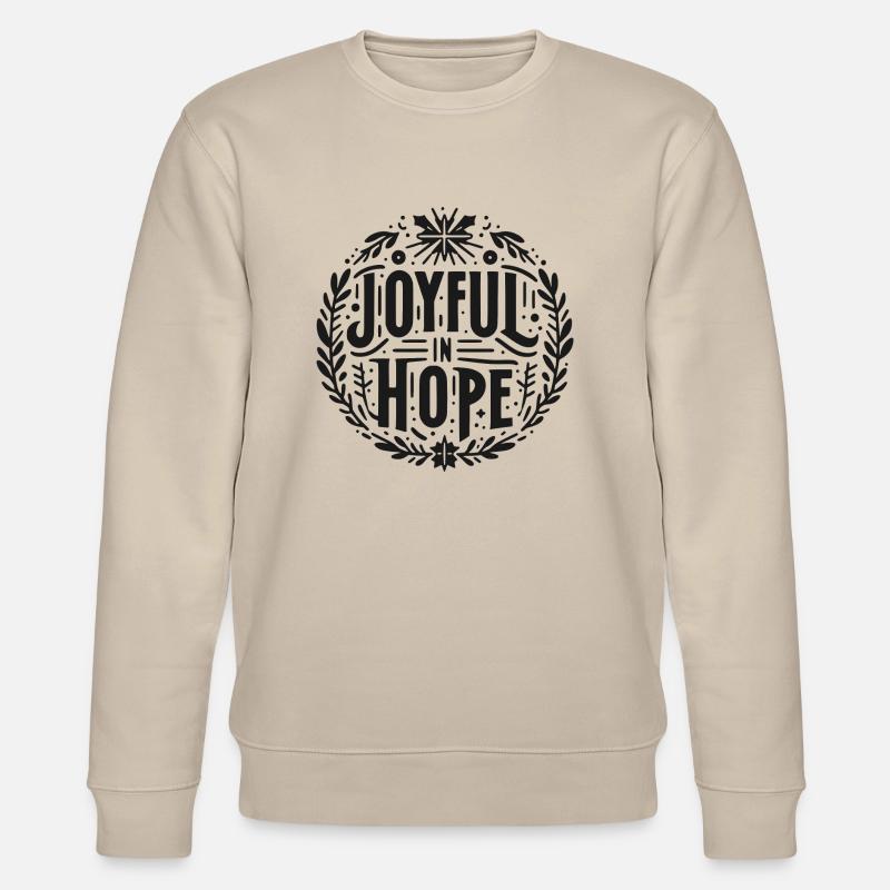 Joyeux dans l’espérance - Sweat bio CHANGER Stanley/Stella Unisexe - beige