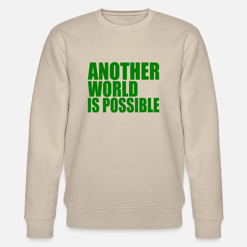 Another world is possible - Stanley/Stella Unisex Bio-Sweatshirt CHANGER - Beige
