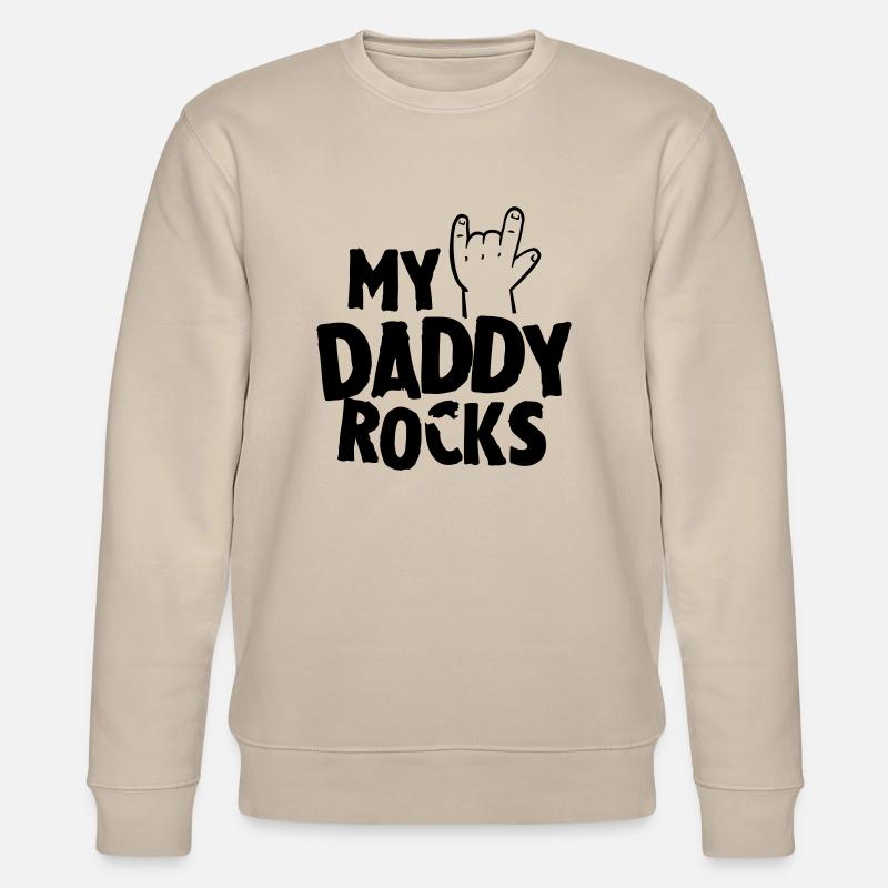 My daddy rocks - Stanley/Stella Unisex Bio-Sweatshirt CHANGER  - Beige