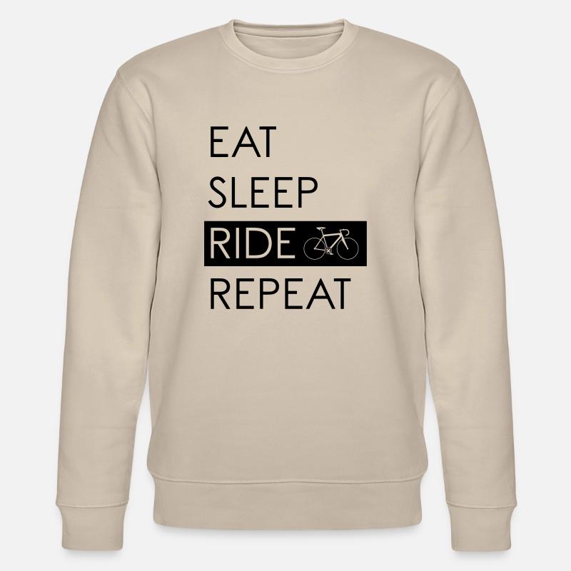EAT SLEEP RIDE REPEAT - Stanley/Stella CHANGER Unisex Organic Sweatshirt - beige