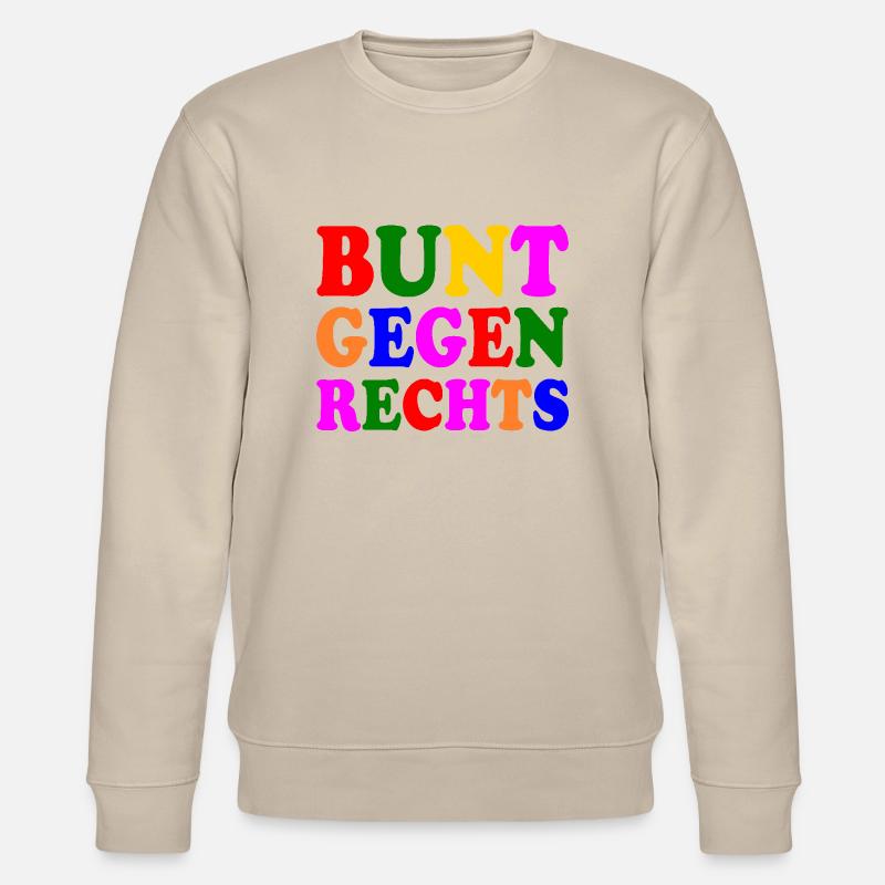 Bunt gegen rechts - Stanley/Stella Unisex Bio-Sweatshirt CHANGER  - Beige