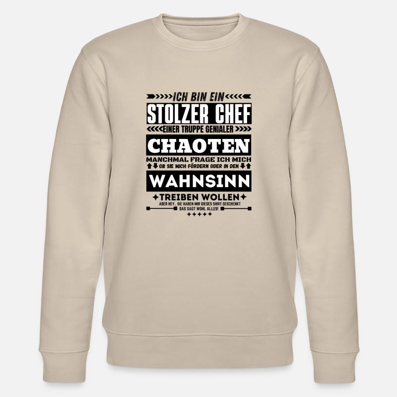 Proud Chaotic Madness Team Leader - Stanley/Stella CHANGER Unisex Organic Sweatshirt - beige