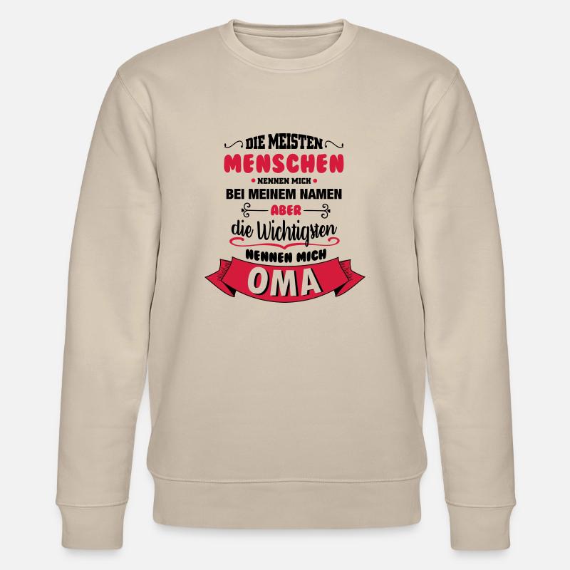 Beim Namen nennen - Oma - Stanley/Stella Unisex Bio-Sweatshirt CHANGER - Beige
