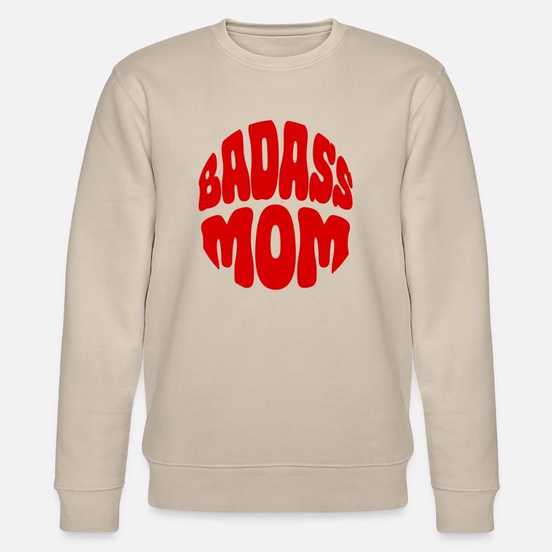 Badass Mom - Stanley/Stella Unisex Bio-Sweatshirt CHANGER  - Beige