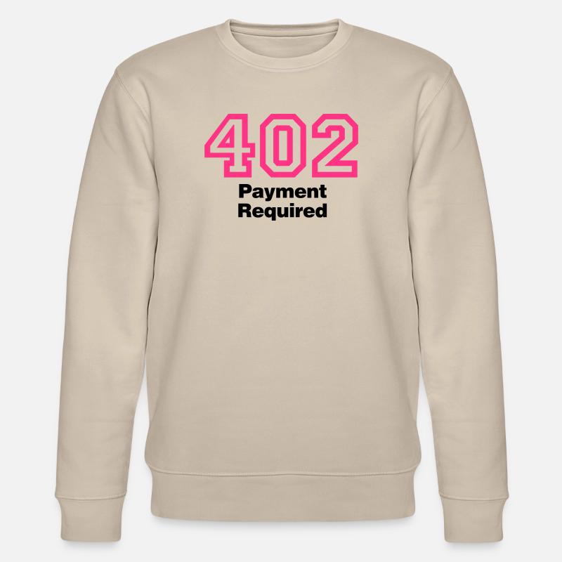 Error 402 Payment Required - Stanley/Stella Unisex Bio-Sweatshirt CHANGER  - Beige