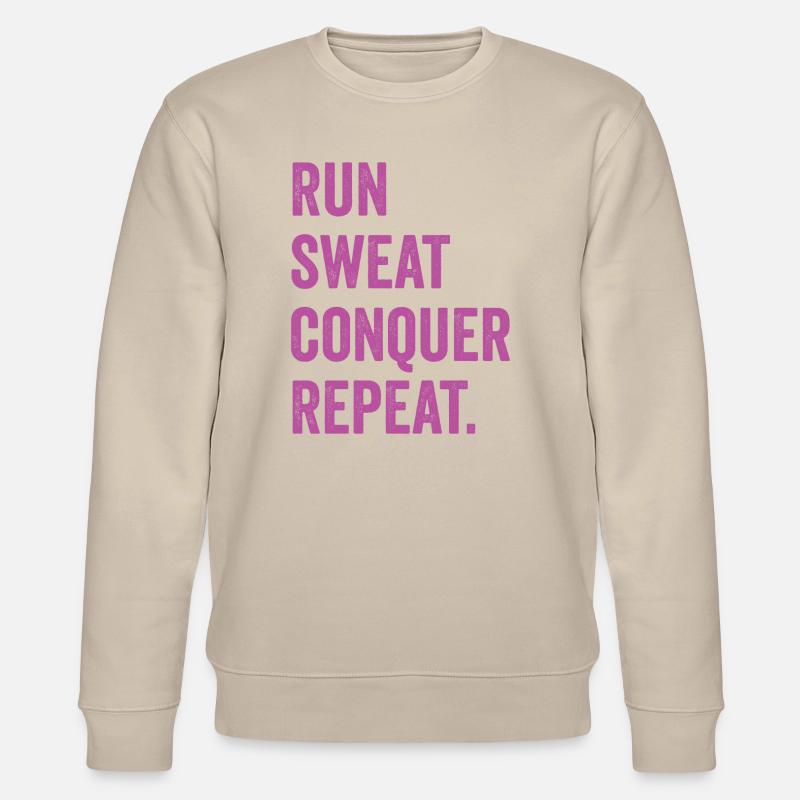 Courir. Sueur. Conquérir. Répéter. - Sweat bio CHANGER Stanley/Stella Unisexe - beige