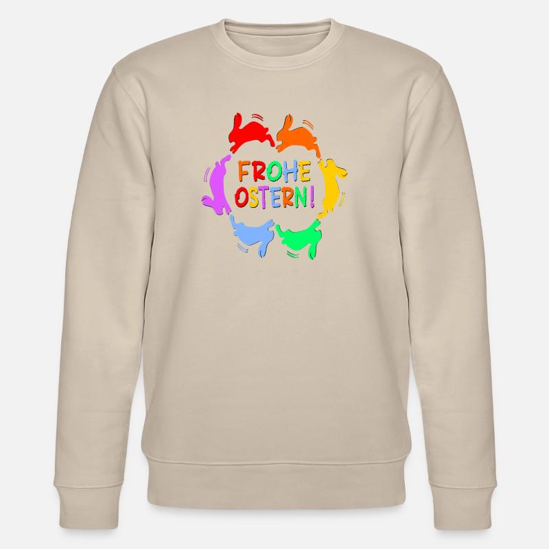 FROHE OSTERN WÜNSCHEN OSTERHASEN - Stanley/Stella Unisex Bio-Sweatshirt CHANGER  - Beige