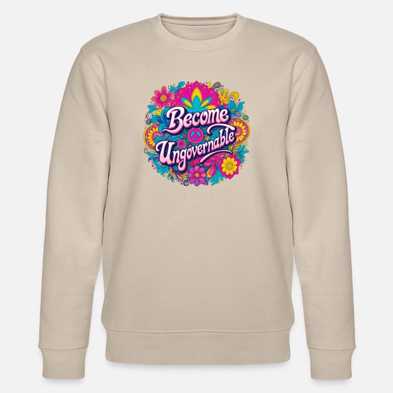 Devenir ingouvernable - Sweat bio CHANGER Stanley/Stella Unisexe - beige