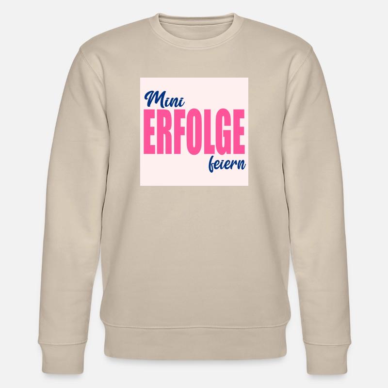 KLEINE ERFOLGE FEIERN - Stanley/Stella Unisex Bio-Sweatshirt CHANGER  - Beige
