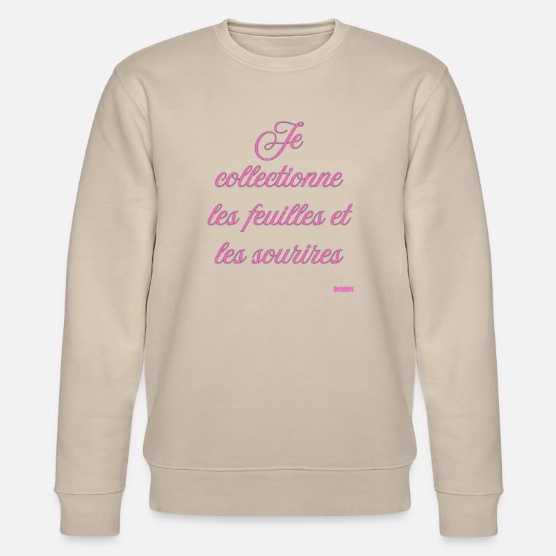 Ich sammle Blätter und lächle - Stanley/Stella Unisex Bio-Sweatshirt CHANGER  - Beige