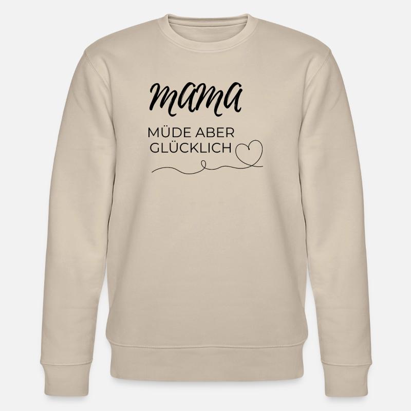 Maman fatiguée - Sweat bio CHANGER Stanley/Stella Unisexe - beige