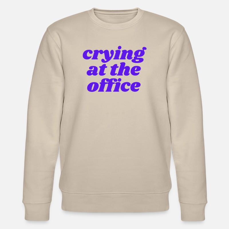crying at the office - Stanley/Stella Unisex Bio-Sweatshirt CHANGER  - Beige