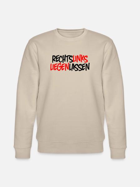 Leave it on the right - Stanley/Stella CHANGER Unisex Organic Sweatshirt - beige