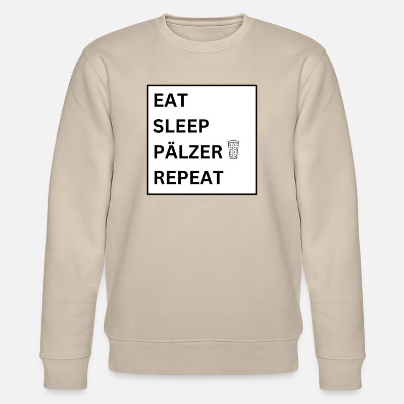 EAT SLEEP PÄLZER REPEAT - Stanley/Stella Unisex Bio-Sweatshirt CHANGER  - Beige