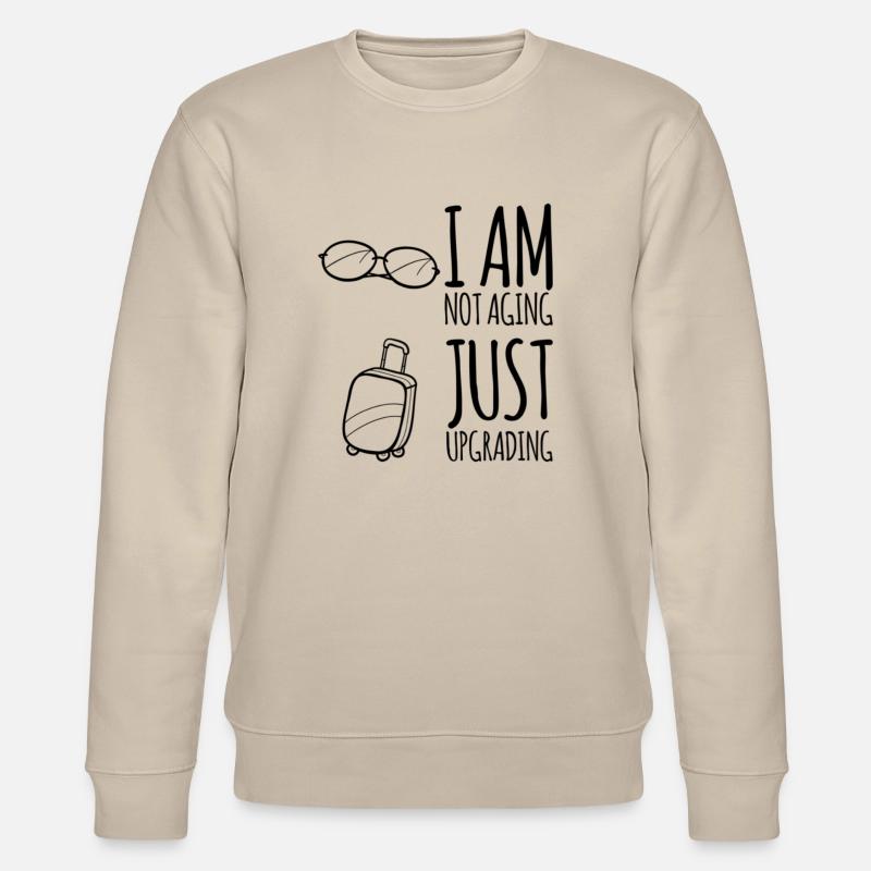Idée cadeau drôle 50e anniversaire - Sweat bio CHANGER Stanley/Stella Unisexe - beige