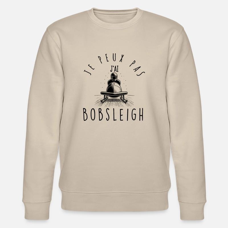 Je peux pas, j'ai Bobsleigh - Sweat bio CHANGER Stanley/Stella Unisexe - beige