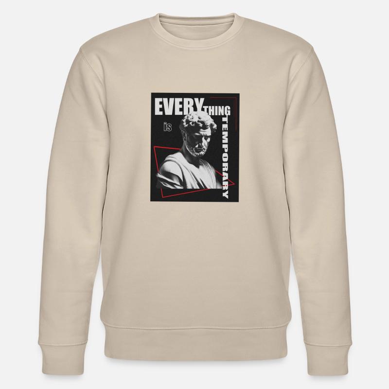 Everything is temporary - Stanley/Stella CHANGER Unisex Organic Sweatshirt - beige