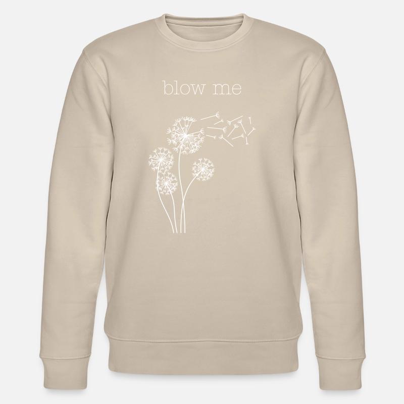 Blow Me - Stanley/Stella Unisex Bio-Sweatshirt CHANGER  - Beige