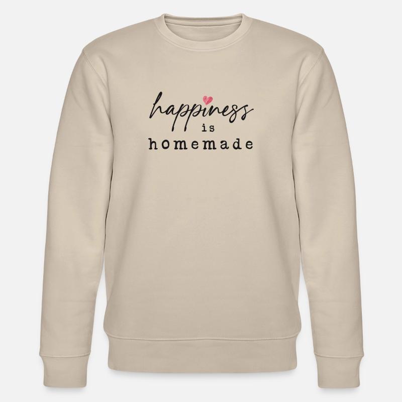 Happiness is Homemade - Stanley/Stella Unisex Bio-Sweatshirt CHANGER  - Beige