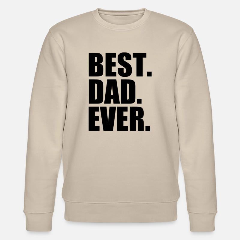 Best dad ever - Stanley/Stella Unisex Bio-Sweatshirt CHANGER  - Beige