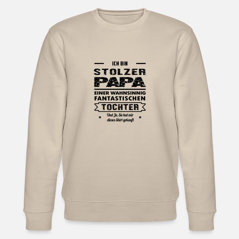 Ich Bin Stolzer Papa - Stanley/Stella Unisex Bio-Sweatshirt CHANGER  - Beige