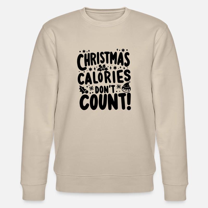 Weihnachtskalorien zählen nicht - Stanley/Stella Unisex Bio-Sweatshirt CHANGER  - Beige