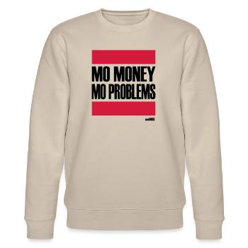 MORE MONEY MORE PROBLEMS - Stanley/Stella Unisex Bio-Sweatshirt CHANGER  - Beige - Vorne - Nik (191cm) & Marisol (170cm)