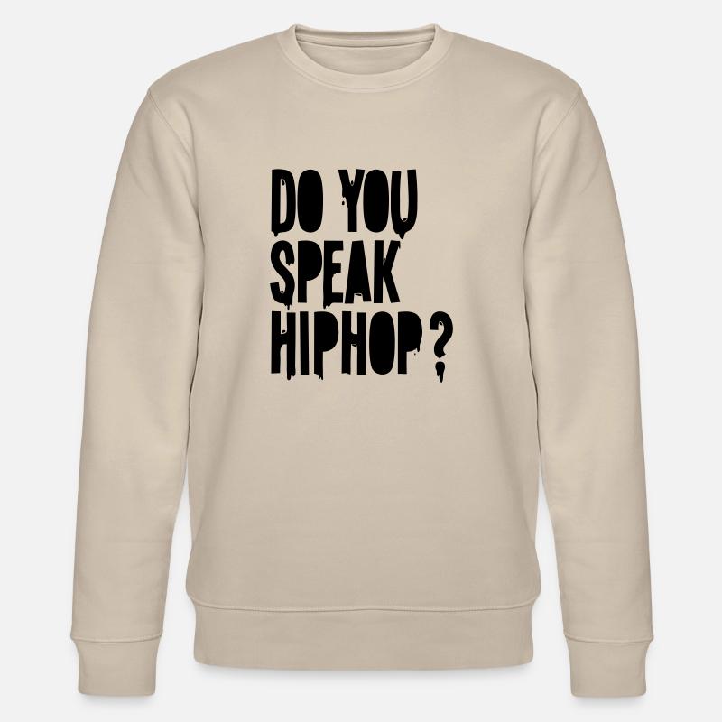 sprechen Sie hiphop - Stanley/Stella Unisex Bio-Sweatshirt CHANGER  - Beige