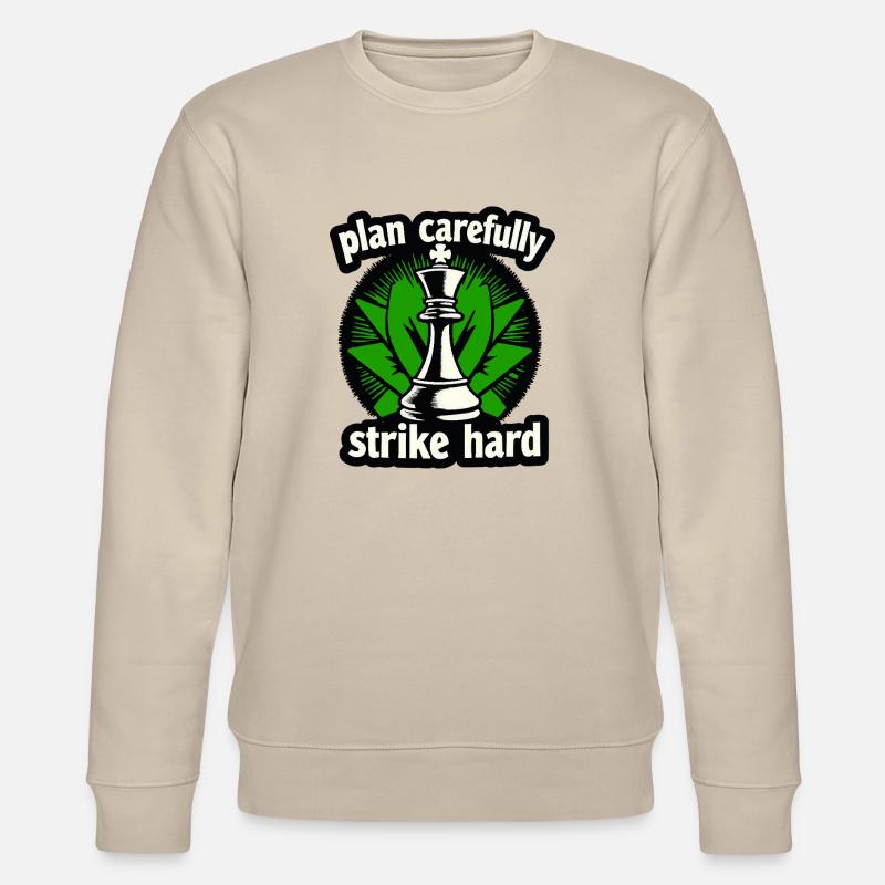 Schach plan carefully strike hard - Stanley/Stella CHANGER Unisex Organic Sweatshirt - beige