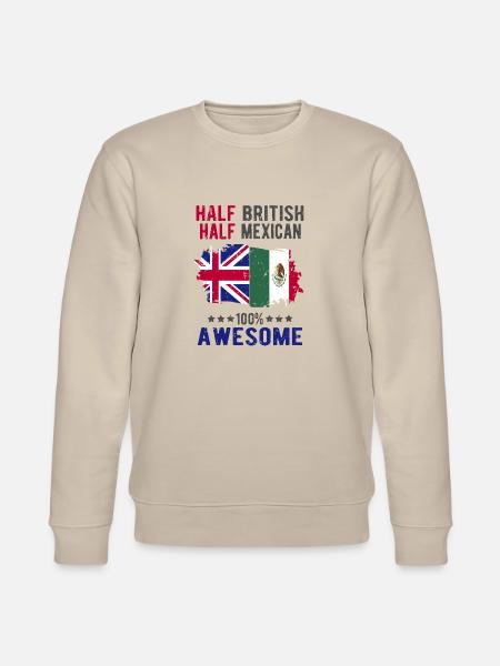 Half British Half Mexican - Stanley/Stella CHANGER Unisex Organic Sweatshirt - beige