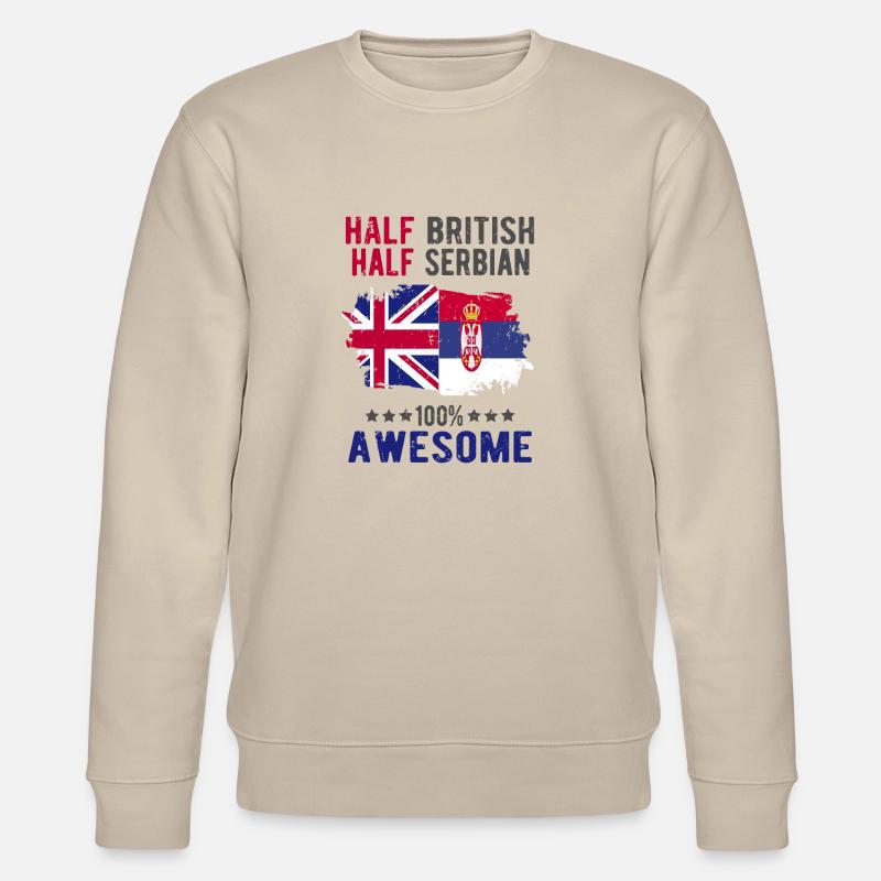 Half British Half Serb - Stanley/Stella CHANGER Unisex Organic Sweatshirt - beige