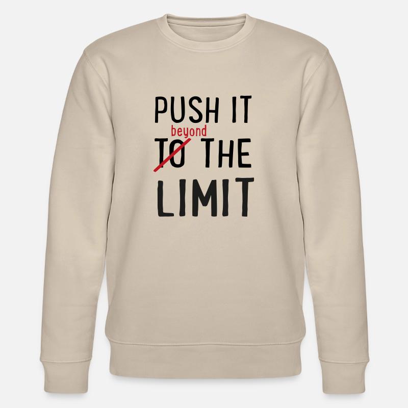 Push it to the Limit - Stanley/Stella Unisex Bio-Sweatshirt CHANGER  - Beige
