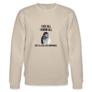 Weise Eule– I See All, I Know All - Stanley/Stella Unisex Bio-Sweatshirt CHANGER  - Beige - Vorne - Nik (191cm) & Marisol (170cm)